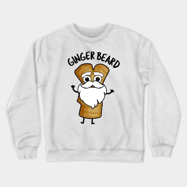 Ginger Beard Funny Gingerbread Food Pun Crewneck Sweatshirt by punnybone